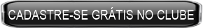 Cadastre-se Grátis no Clube